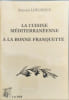 La Cuisine M&eacute;diterran&eacute;enne &agrave; la Bonne Franquette. Simone Lheureux