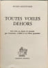 Toutes voiles dehors. JACQUES MUHLETHALER