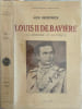 Louis II de Bavi&egrave;re : La l&eacute;gende et la v&eacute;rit&eacute; - premi&egrave;re &eacute;dition fran&ccedil;aise premier tirage. ALDO OBERDORFER