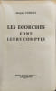 Les &Eacute;corch&eacute;s font leurs comptes. JACQUES CORDAY