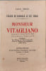 Monsieur Vitagliano. Ludovic Giraud