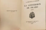 La Conversion de Figaro sur v&eacute;lin van den velde num&eacute;rot&eacute; 1230. J.-J. Brousson et R. Escholier
