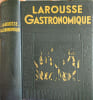 Larousse gastronomique. Prosper Montagn&eacute;