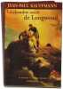 La Chambre noire de Longwood. Le Voyage &agrave; Sainte-H&eacute;l&egrave;ne. Kauffmann Jean-Paul