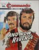 Commando: And Now - Revenge - COMMANDO N&deg;1781. Collectif