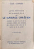 "Casti Connubii" Lettre encyclique de sa saintet&eacute; Pie XI sur Le Mariage Chr&eacute;tien. Pie XI