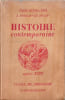 Histoire contemporaine. Cours Victor-L. Tapi&eacute;  A. Bossuat & E. Bruley