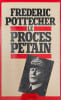 Le proc&egrave;s P&eacute;tain. Frederic Pottecher