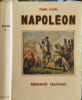 Napol&eacute;on. Pierre CLUZEL