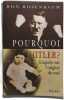 Pourquoi Hitler. Rosenbaum R