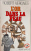 L'Or dans la peau. ROBERT VERGNES