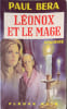 L&eacute;onox et le mage. Paul Bera