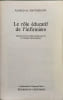 Le r&ocirc;le &eacute;ducatif de l'infirmi&egrave;re. ALFRED M. S&Ouml;NTGERATH
