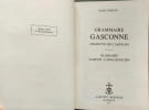 Grammaire gasconne ( tirage limit&eacute; &agrave; 500 ex). Gabriel Roques