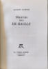Mauriac sous De Gaulle. Jacques Laurent