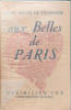 Aux Belles de Paris - d&eacute;dicac&eacute; par l'auteur. HERON DE VILLEFOSSE