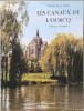 Les canaux de l'Ourcq - Itin&eacute;raires touristiques - Canaux Saint-Martin Saint-Denis de l'Ourcq du Clignon L'ourcq canalis&eacute;e au XVIe si&egrave;cl. DE LA GARDE ...