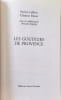 Les go&ucirc;teurs de Provence. Patrice Laffont