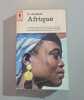 le dossier Afrique. Collectif