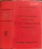 Dictionnaire synoptique d'&eacute;tymologie fran&ccedil;aise. H. Stappers