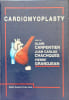 Cardiomyoplasty. Alain Carpentier  Juan Carlos Chachques  Pierre Grandjean