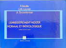 L'enregistrement Holter normal et pathologique. F. Houille  J.-M. Louvet  A. Ducardonnet