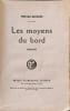 Les moyens du bord. TRISTAN BERNARD