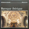 Baroque ib&eacute;rique. BOTTINEAU YVES