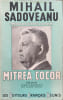 Mitrea Cocor. Mihail Sadoveanu