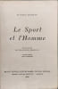 Le Sport et l'Homme. D' Paul Martin