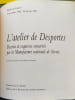 L'atelier de Desportes. Collectif