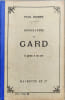 G&eacute;ographie du Gard ( 15 gravures et une carte colori&eacute;e). Paul Joanne