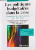Les politiques budgetaires dans la crise comprendre les enjeux actuels et les d&eacute;fis futurs. Bouthevillain Carine  Dufr&eacute;not Gilles  Frout&eacute; Philippe  ...