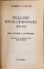 Staline r&eacute;volutionnaire. Robert C. Tucker