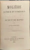 Moli&egrave;re auteur et com&eacute;dien - sa vie et ses oeuvres. M. L&eacute;on Dumoustier