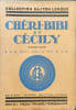 Ch&eacute;ri-bibi et c&eacute;cily N&deg;11 et 1( partie 1 et 2) - dessins in&eacute;dits de serge. GASTON LEROUX