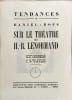 Tendances 3 sur le th&eacute;&acirc;tre de H.-R. Lenormand - EO Num&eacute;rot&eacute;e sur alfa. Daniel-Rops