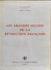 La Terreur - les grandes heures de la r&eacute;volution fran&ccedil;aise. G. Lenotre  A. Castelot