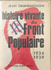 Histoire vivante du Front populaire. JEAN GRANDMOUGIN
