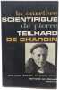 La carri&egrave;re scientifique de Pierre Teilhard de Chardin. Par Louis Barjon et Pierre Leroy