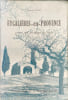 Eygali&egrave;res-en-Provence ( 2 cartes d&eacute;pliantes). Maurice Pezet