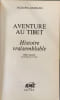 Aventure au Tibet. Jacques Lanzmann