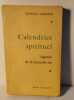 Calendrier spirituel agenda de la nouvelle vie. Georges Barbarin