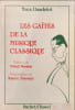 GAITES DE LA MUSIQUE CLASSIQUE. Dandelot Yves