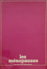 Les m&eacute;nopauses. Docteur Henri Rozenbaum