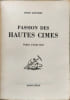 Passion des hautes cimes. Ren&eacute; Dittert