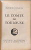 Le Comte de Toulouse. Jean-Michel Renaitour