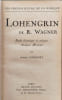 Lohengrin de r.wagner &eacute;tude historique et critique analys musicale. R. Wagner