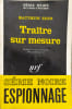 Tra&icirc;tre sur mesure. MATTHEW EDEN