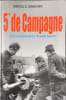 5&egrave;me de campagne au front pendant la "Grande Guerre". Grancher  Marcel &Eacute;tienne